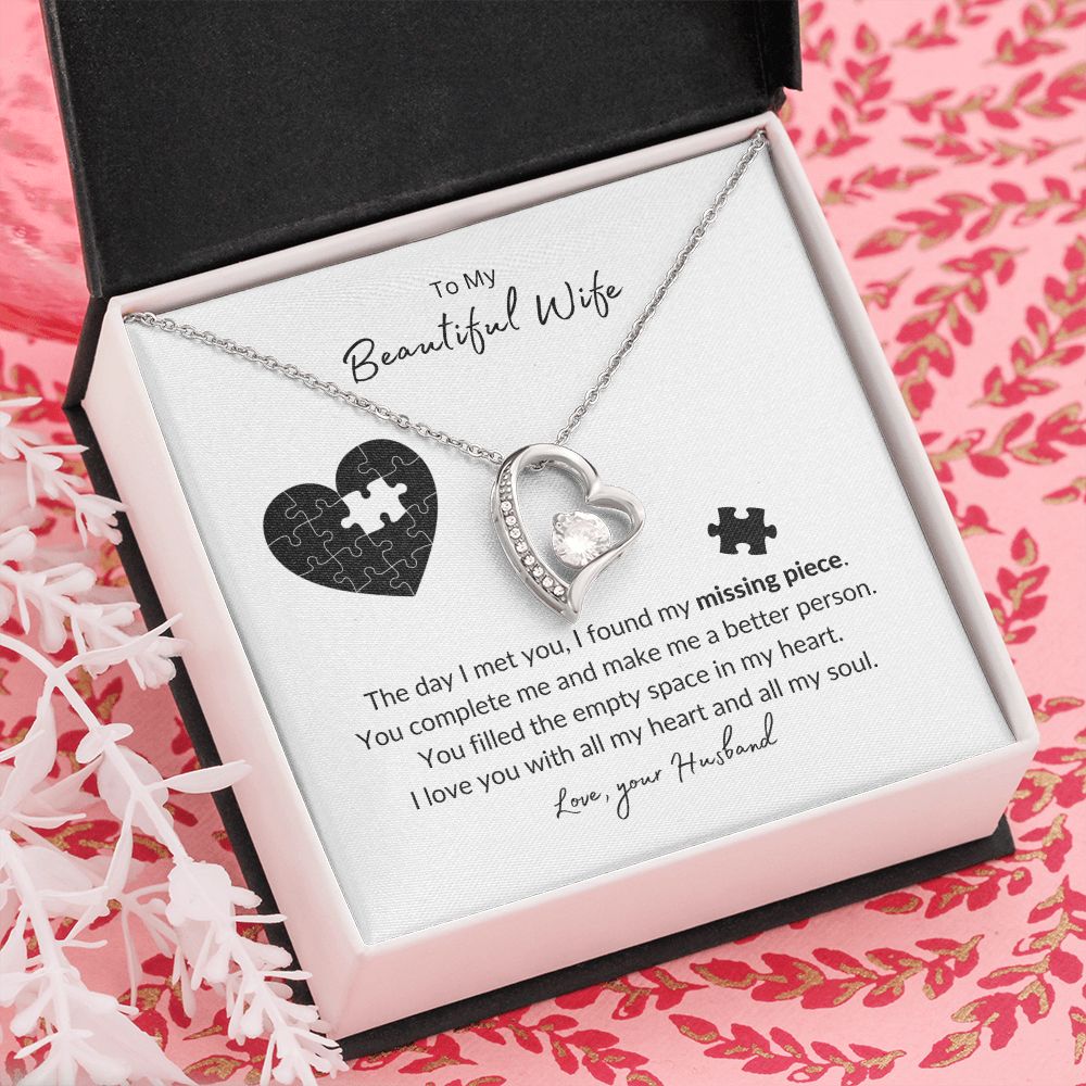 To My Wife - Missing Heart Piece Forever Love Necklace