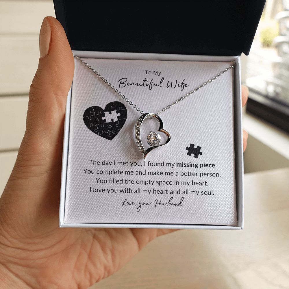 To My Wife - Missing Heart Piece Forever Love Necklace