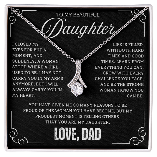 To My Daughter / From Dad - Luxury Alluring Beauty Necklace - SS#18