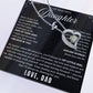 To My Daughter - From Dad - Luxury Gift Necklace SS#22