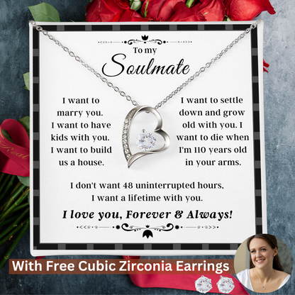 To My Soulmate Necklace With Free Cubic Zirconia Earrings