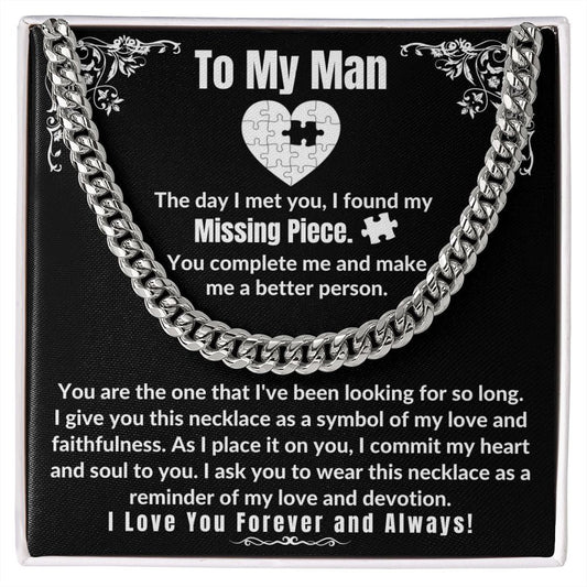 To My Man - Cuban Link Chain Necklace - Missing Piece